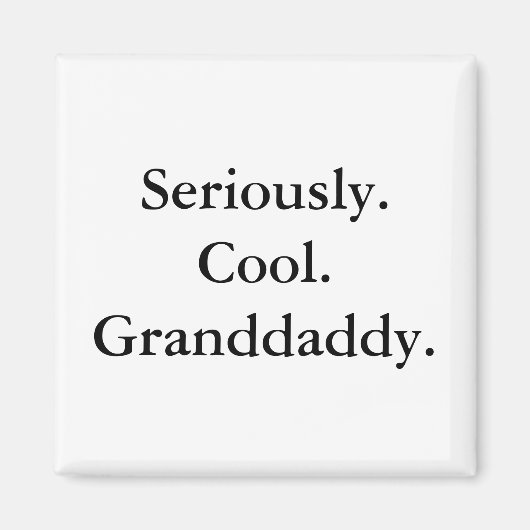 Cool Granddaddy Magnet (Voorkant)