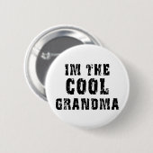 Cool Grandma T-Shirt Ronde Button 5,7 Cm (Voorkant /achterkant)
