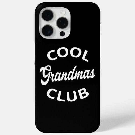 Cool Grandma's Club I Case-Mate iPhone Case (Achterkant)