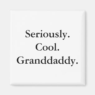 Cool Grandpapa Magnet