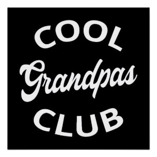 Cool Grandpas Club I Perfect Poster