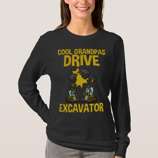 Cool Grandpas Drive Excavator T-shirt (Voorkant)