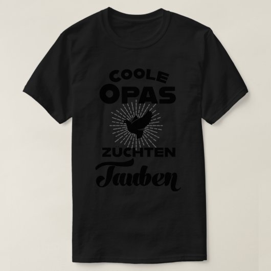Cool grandpas ras pigeons pigeon fanciers grootvee t-shirt (Design voorkant)