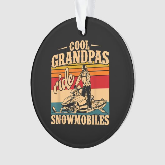 Cool Grandpas rides Snowmobies Snowmobile Snowmob Ornament (voorkant)