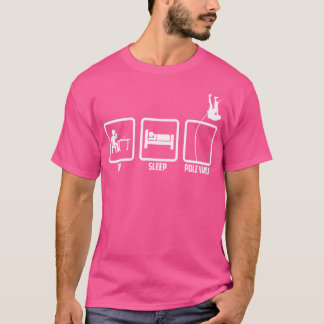 Cool Grappig Grafisch Ontwerp Eet Slaap en Pole Va T-shirt