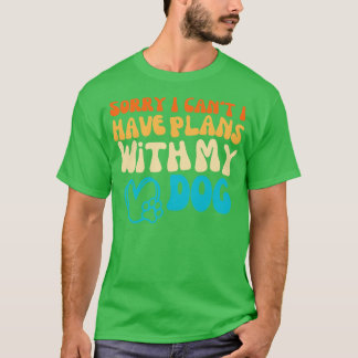 Cool grappig sorry ik kan niet ik heb plannen met t-shirt