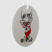 Cool grappige hertenschets "Joy to World", citaat Ornament (voorkant)
