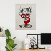 Cool grappige hertenschets "Joy to World", citaat Poster (Thuiskantoor)