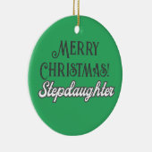 Cool Groene Tekst Merry Christmas Stepdochter Keramisch Ornament (Rechts)