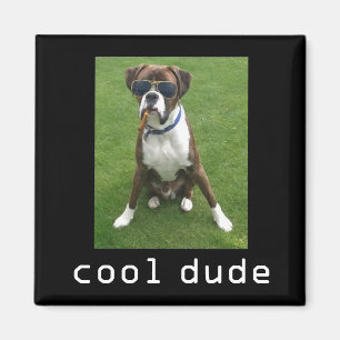 Cool Guy Dog Magneet