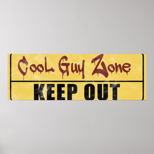 Cool Guy Zone Poster (Voorkant)
