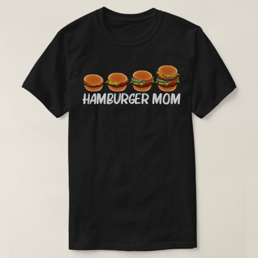 Cool Hamburger Art For Mom Mother Cheeseburger Bur T-shirt (Design voorkant)