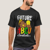 Cool HBCU Graduates Black American Culture Pride H T-shirt (Voorkant)