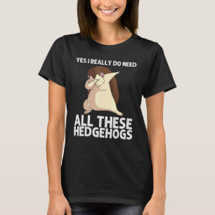 Cool hedgel voor mannen Vrouwen die zich in de mal T-shirt