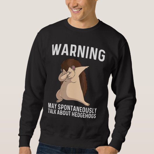 Cool hedgel voor mannen Vrouwen die zich in de mal Trui (Voorkant)