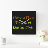 Cool heeft een mooie dag en een fijne nacht. vierkante klok (Huis)