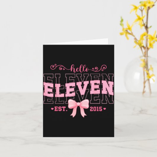 Cool Hello Eleven Est 2015 Nk Coquette Bow 11 Birt Kaart (Gele Bloem)