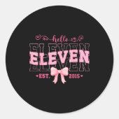 Cool Hello Eleven Est 2015 Nk Coquette Bow 11 Birt Ronde Sticker (Voorkant)