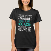 Cool High Jump Coach  Track and Field Humor Jumper T-shirt (Voorkant)