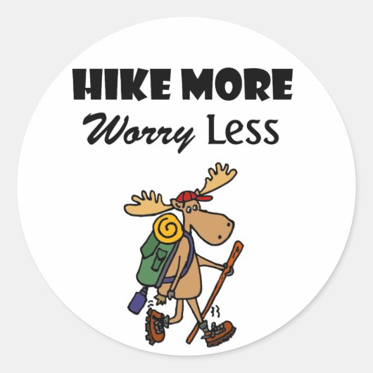 Cool Hike Meer zorgen Minder Moose Wandelen Cartoo Ronde Sticker (Voorkant)