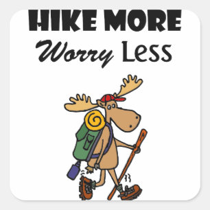 Cool Hike Meer zorgen Minder Moose Wandelen Cartoo Vierkante Sticker