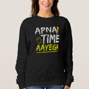 Cool Hindi Slogan Apna Time Aayega Trui
