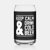Cool houden rustig drink koude bierwoord kunst blikvorm glas (Voorkant)