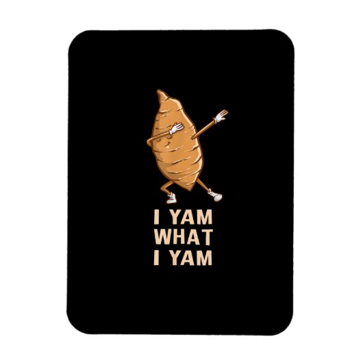 Cool I Yam What I Yam - Funny Dabbing Fan Dancer  Magneet (Verticaal)