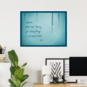 Cool Ice Blue WaterDrops Melding Icicles Zen Quote Poster (Thuiskantoor)