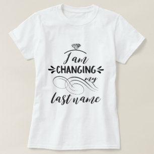 Cool Ik verander mijn achternaam typografie T-shirt