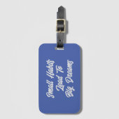 Cool Inspirerend Tekst Quote Mannen Bagagelabel (Voorkant (verticaal))