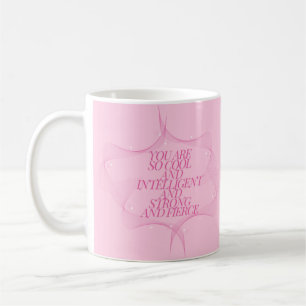 Cool, Intelligent, Sterk, Fel, Meisjes Baas, Roze Koffiemok