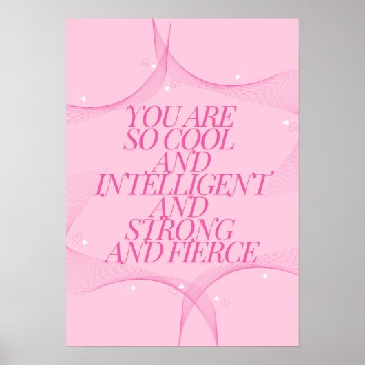 Cool, Intelligent, Sterk, Fel, Meisjes Baas, Roze Poster (Voorkant)