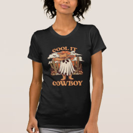 Cool It Cowboy Ghost Halloween Western T-shirt