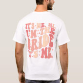 Cool It's Me Hi I'm the Bride It Me Gepersonalisee T-shirt (Achterkant)