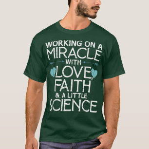 Cool IVF voor mannen Embryo transfer mirakel Fai T-shirt