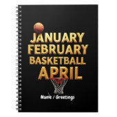 Cool Januari Februari Basketbal April Design Notitieboek (Voorkant)