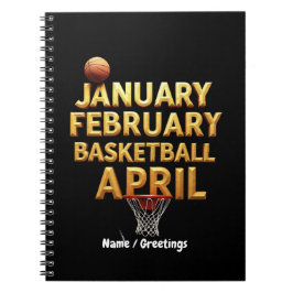Cool Januari Februari Basketbal April Design Notitieboek