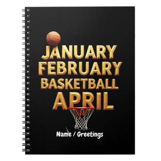 Cool Januari Februari Basketbal April Design Notitieboek (Voorkant)
