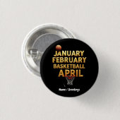 Cool Januari Februari Basketbal April Design Ronde Button 3,2 Cm (Voorkant /achterkant)