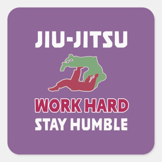 Cool Jiu Jitsu Gezegden Cadeau Werk Hard & Blijf Vierkante Sticker (Voorkant)