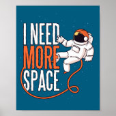 Cool Joke Need More Space Poster (Voorkant)