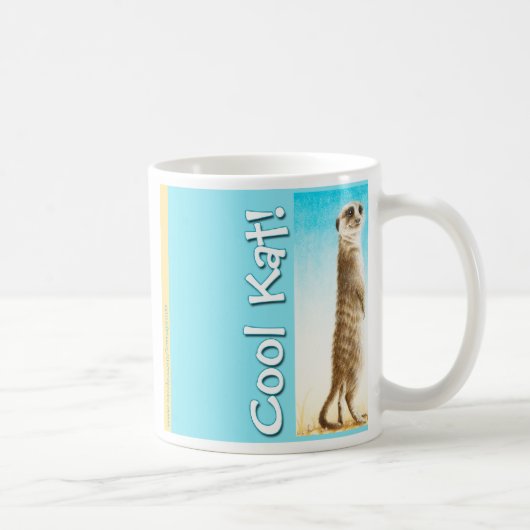 Cool Kat. Mok Meerkat (Rechts)