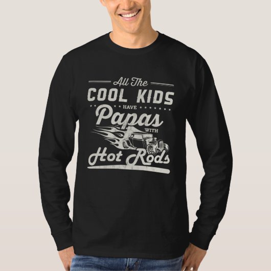 Cool kids have dad with Hot Rods Father s Day T-shirt (Voorkant)