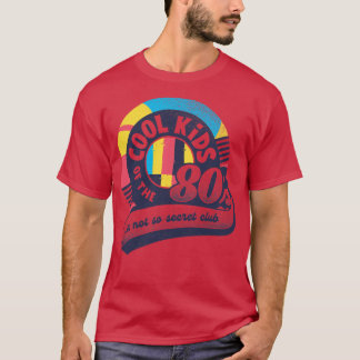 Cool Kinder Club Geboren in de jaren tachtig door  T-shirt