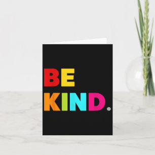 Cool Kleurrijke Be Kind Motivatie quotes Graphic Kaart