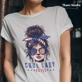 Cool Lady stemt  rommelig haar Lady Election T-shirt