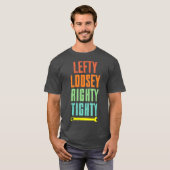 Cool Lefty Loosey Righty Tighty Wrench Artwork T-shirt (Voorkant volledig)