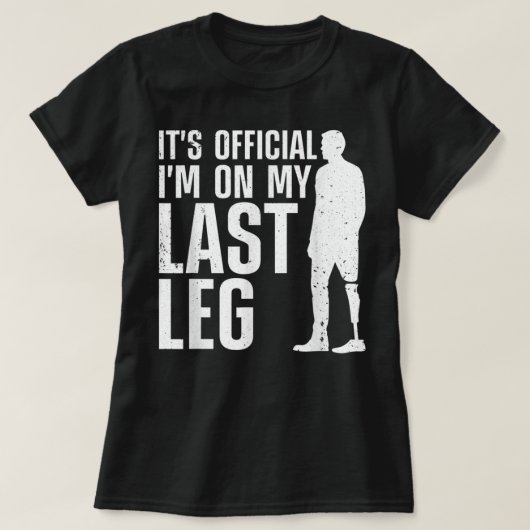 Cool Leg Amputee Art For Men Women Prosthetic Leg  T-shirt (Design voorkant)