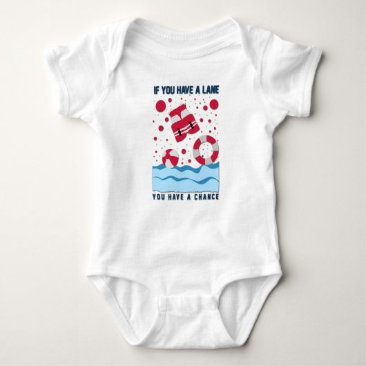 Cool Lifeguard Design - If You Have A Lane Romper (Voorkant)